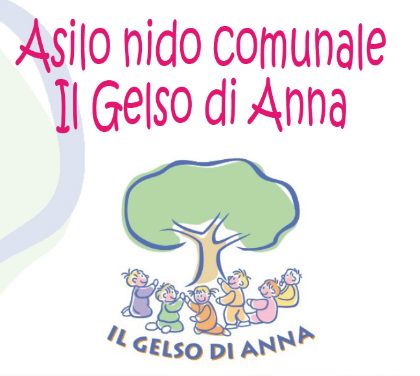 ASILO NIDO COMUNALE “IL GELSO DI ANNA” ISCRIZIONI ANNO 2024/2025