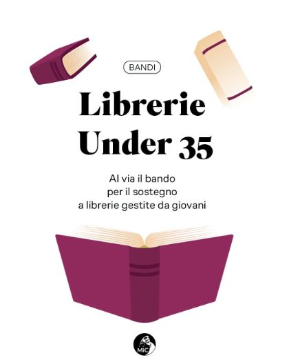 Bando del Ministero della Cultura per l'apertura di nuove librerie da parte di giovani under 35